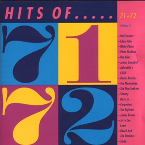 Hits Of.....71 + 72 - Diverse Artiesten