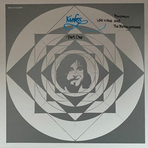 Kinks - Lola Versus Powerman And The Moneygoround Part One (Deluxe Edition Box Set)