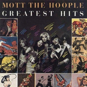 Mott The Hoople - Greatest Hits