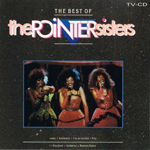 Pointer Sisters (The) - The Best Of The Pointer Sisters