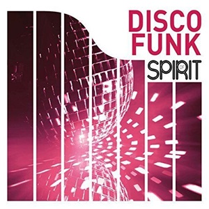 Spirit of Disco Funk - Diverse Artiesten