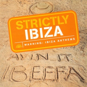 Strictly Ibiza - Diverse Artiesten