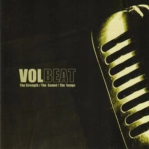 Volbeat - The Strength - The Sound - The Songs