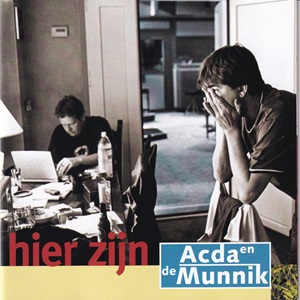 Acda en de Munnik - Hier Zijn (Incl. Bonus CD Live Met Metropole Orkest)