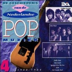 De Geschiedenis Van De Nederlandse Pop Muziek - Deel 4 - 1980-1984 - Diverse Artiesten