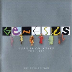 Genesis - Turn It On Again (The Hits) (The Limited Tour Edition)