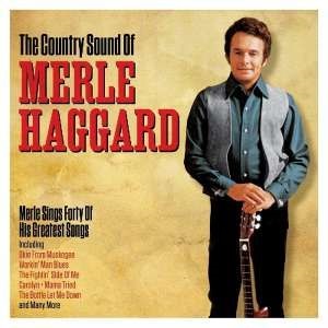 Merle Haggard - The Country Sound Of Merle Haggard