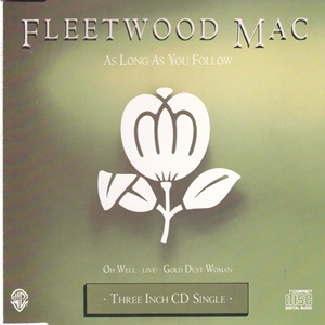 Fleetwood Mac - As Long As You Follow