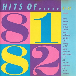 Hits Of 81 + 82 - Volume 9 - Diverse Artiesten