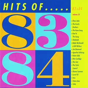 Hits Of 83 + 84 - Volume 10 - Diverse Artiesten