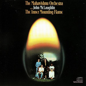 Mahavishnu Orchestra (The) with John McLaughlin - The Inner Mounting Flame