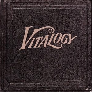 Pearl Jam - Vitalogy