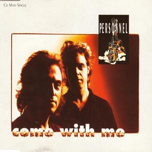 Personnel - Come With Me