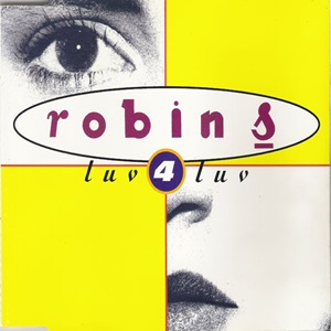 Robin S - Luv 4 Luv