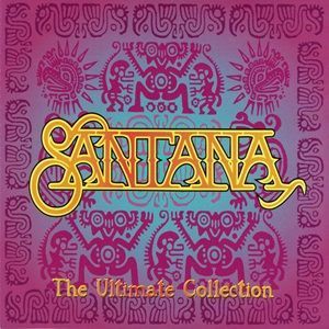 Santana - The Ultimate Collection