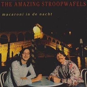 Amazing Stroopwafels (The) - Macaroni In De Nacht