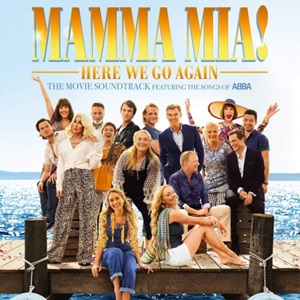 Mamma Mia! Here We Go Again (The Movie Soundtrack Featuring The Songs Of ABBA)