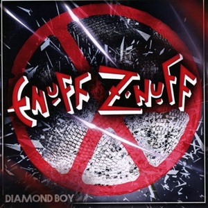 Enuff Z'nuff - Diamond Boy