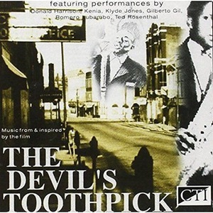 Music From & Inspired By The Film "The Devil's Toothpick"