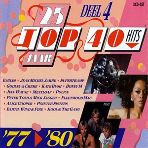 25 Jaar Top 40 Hits - Deel 4 - 1977-1980 - Diverse Artiesten