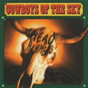 Cowboys Of The Sky - Headhammers