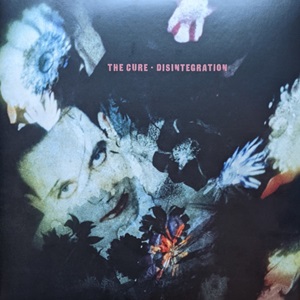 Cure (The) - Disintegration