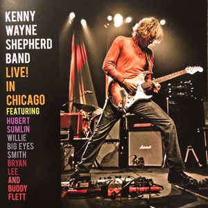 Kenny Wayne Shepherd - Live In Chicago