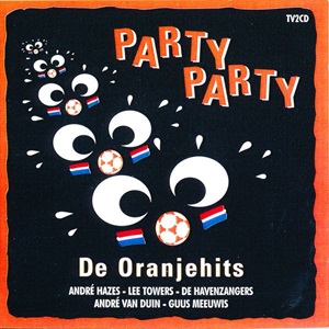 Party Party - De Oranjehits - Diverse Artiesten