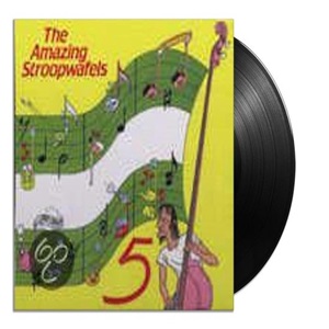 Amazing Stroopwafels (The) - The Amazing Stroopwafels 5 (1984)