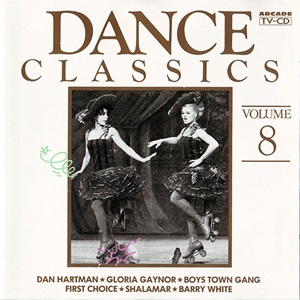 Dance Classics Volume 8 - Diverse Artiesten