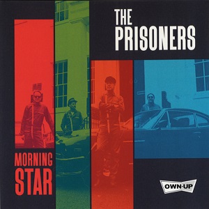 Prisoners (The) - Morning Star