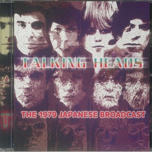 Talking Heads - The 1979 Japanese Broadcast