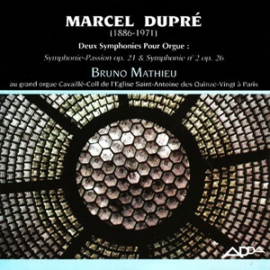 Marcel Dupré / Bruno Mathieu - Deux Symphonies Pour Orgue