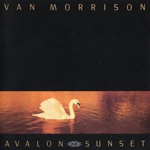 Van Morrison - Avalon Sunset