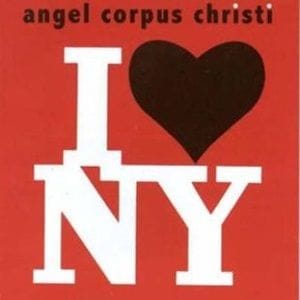 Angel Corpus-Christi - I♥NY