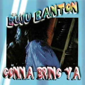 Buju Banton - Gonna Bring Ya