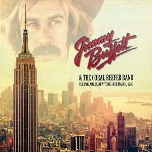 Jimmy Buffett & The Coral Reefer Band - The Palladium, New York 14th March, 1980