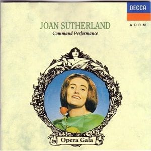 Joan Sutherland - Command Performance