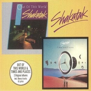 Shakatak - Out Of This World/Times & Places