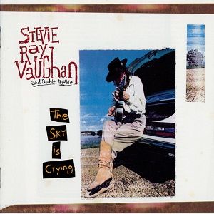 Stevie Ray Vaughan And Double Trouble - The Sky Is Crying