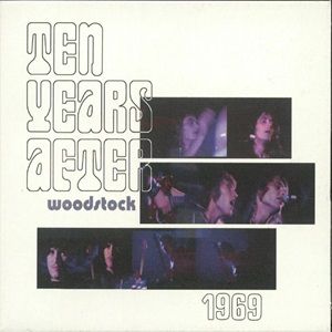 Ten Years After - Woodstock 1969