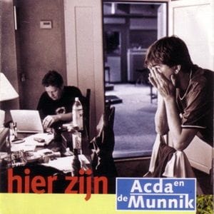 Acda en de Munnik - Hier Zijn