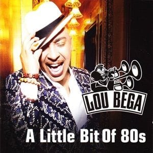 Lou Bega - A Little Bit Of 80s