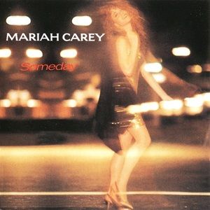 Mariah Carey - Someday