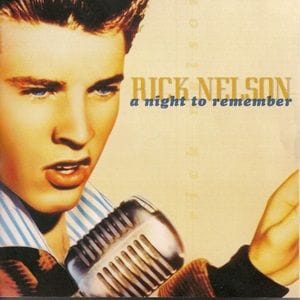 Rick Nelson - A Night To Remember