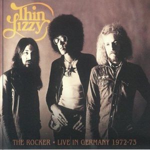 Thin Lizzy - The Rocker: Live In Germany 1972-73