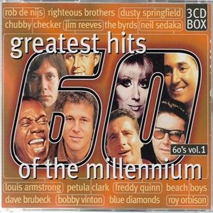 Greatest Hits Of The Millennium 60's Vol. 1 - Diverse Artiesten