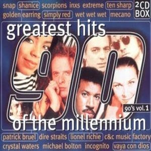 Greatest Hits Of The Millennium 90's Vol. 1 - Diverse Artiesten