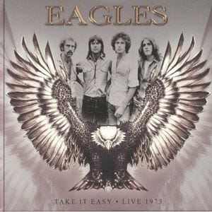 Eagles - Take It Easy - Live 1973