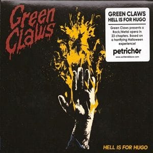 Green Claws - Hell Is For Hugo